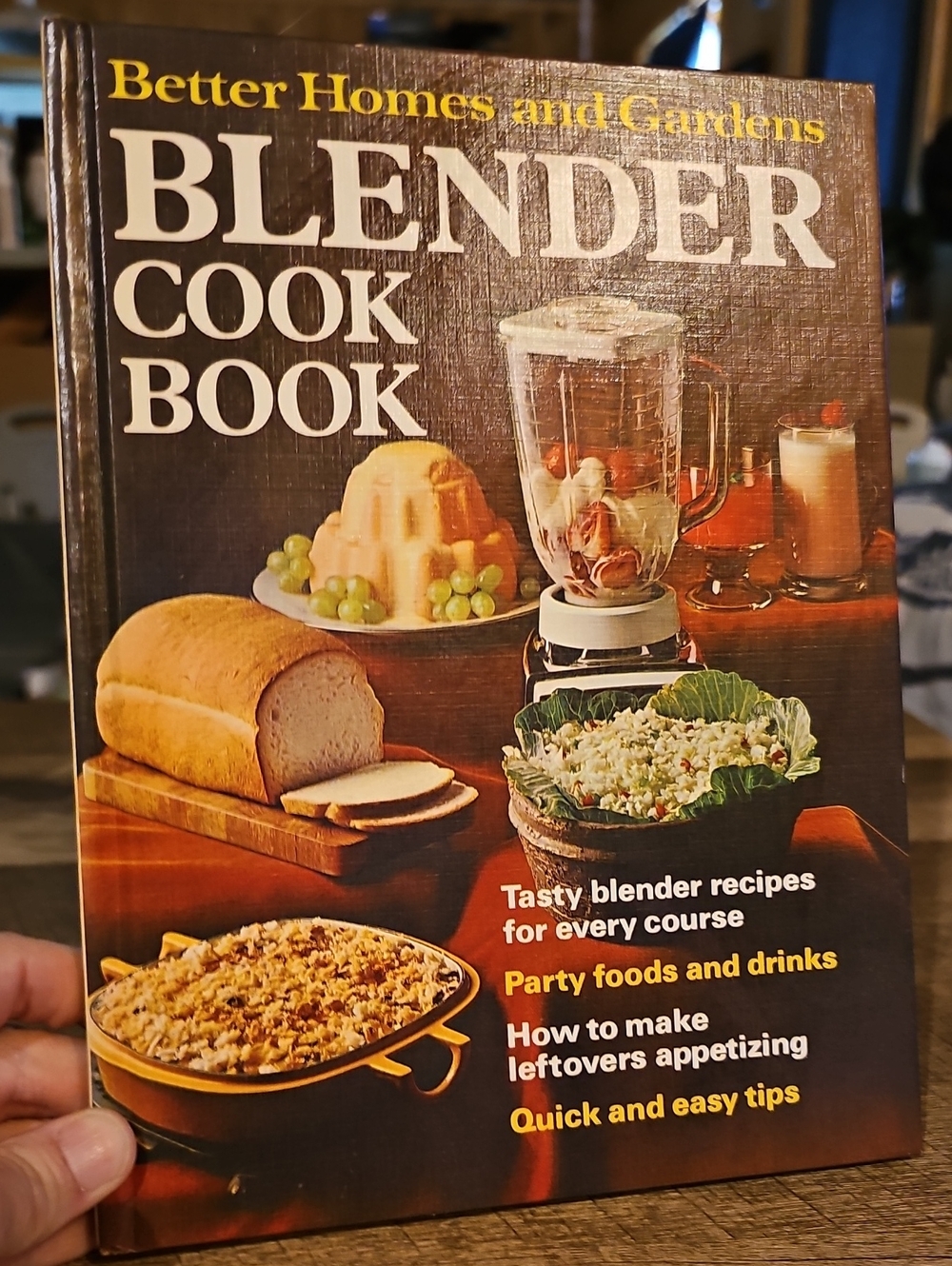 Better Homes and Gardens Blender Cook Book
